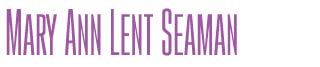 Mary Ann Seaman